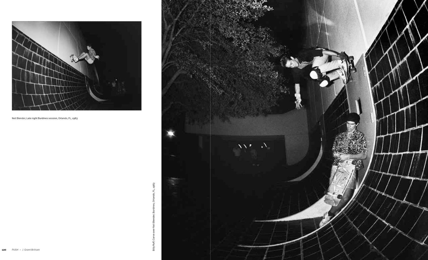 Push Book J Grant Brittain 80s Skateboarding Photography