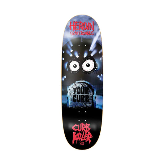 Heroin Deck Curb Killer v8 10"