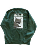 Kingpin Skate Supply Crew Have You Seen Her Green Jumper Sweater Pullover