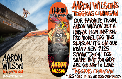 Heroin Skateboard Deck Aaron Wilson Teggxas Chainsaw Egg Symmetrical 9.125"