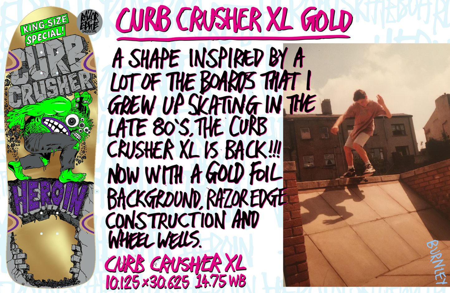 Heroin Skateboard Deck Curb Crusher XL Gold Foil 10.38" With Wheel Wells