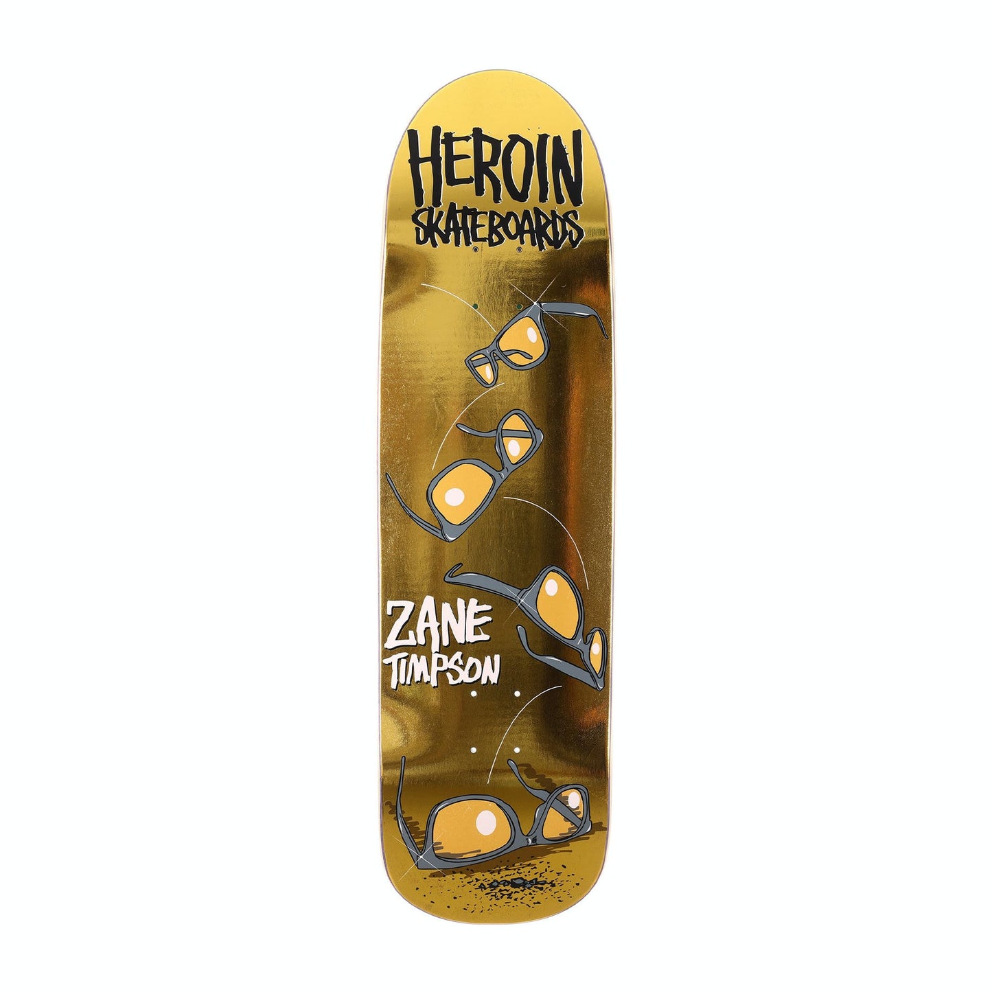 Heroin Skateboard Deck Zane Timpson Glasses Gold 9" Shaped