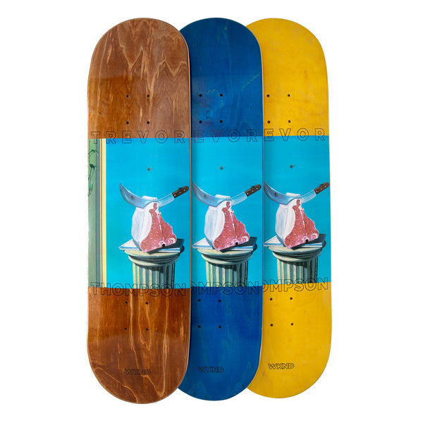 Wknd Skateboard Deck Trevor Thompson Steak And Trinity 8 25